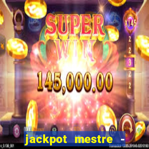 jackpot mestre - casino slots