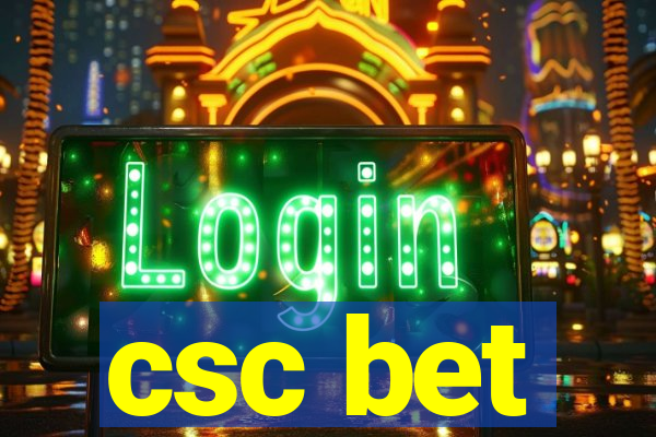 csc bet