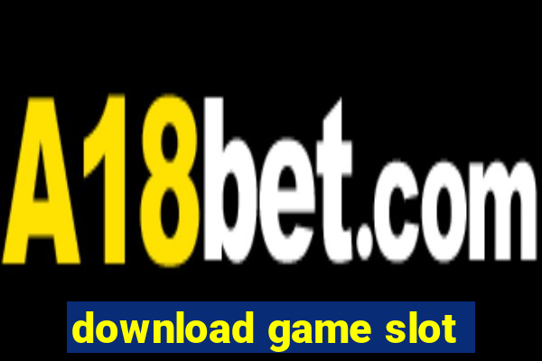 download game slot