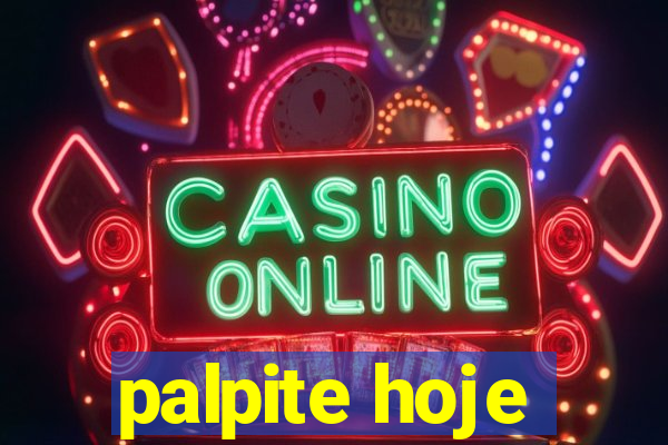 palpite hoje