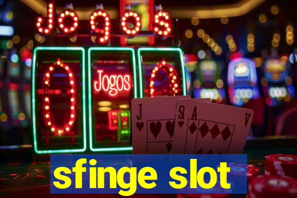 sfinge slot