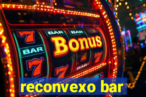 reconvexo bar