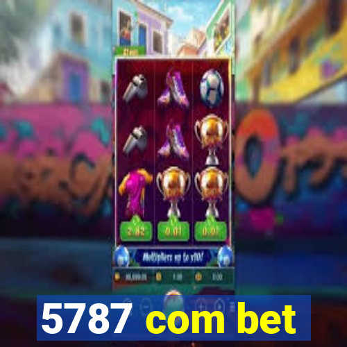 5787 com bet