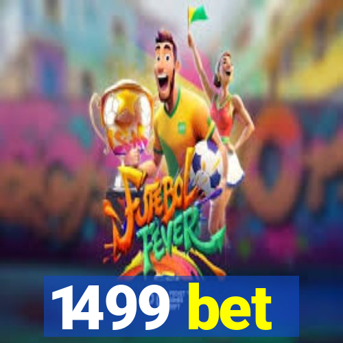 1499 bet