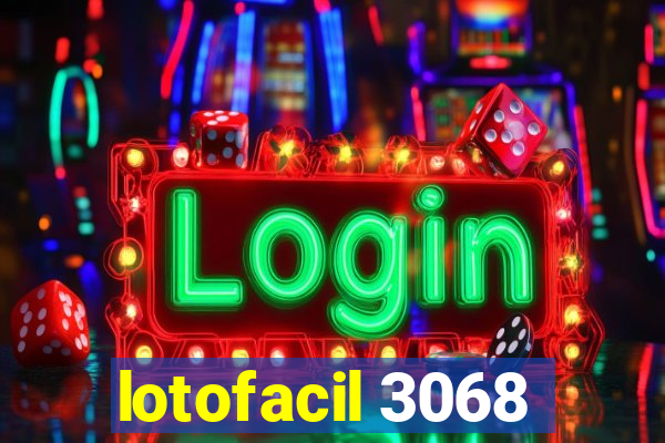 lotofacil 3068