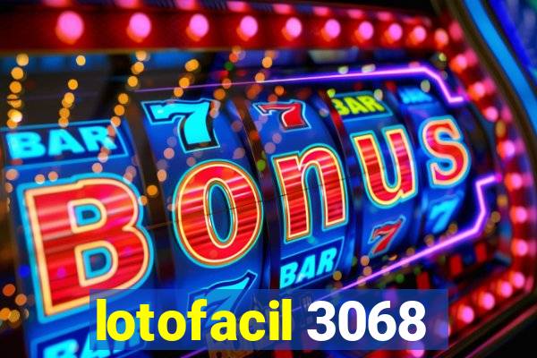 lotofacil 3068