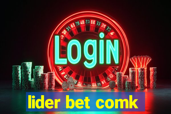 lider bet comk