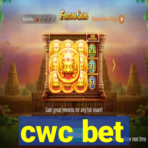 cwc bet