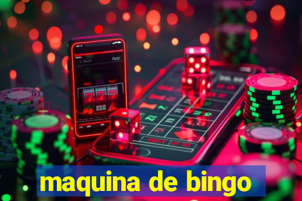 maquina de bingo