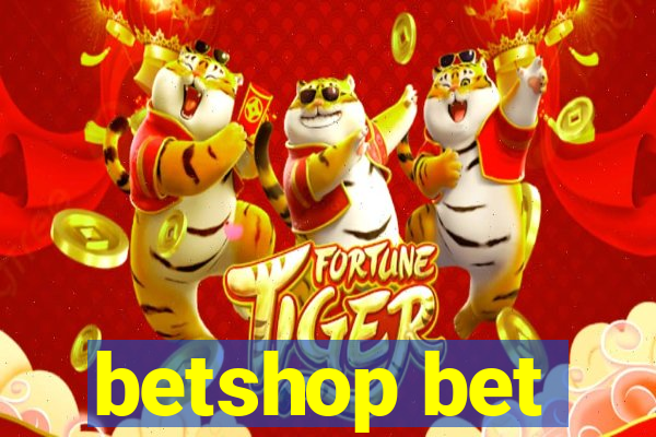 betshop bet