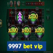 9997 bet vip