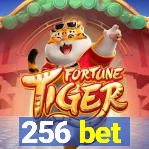 256 bet