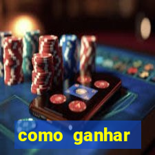 como ganhar dinheiro nos jogos de cassino