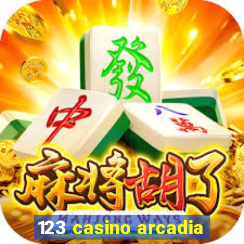 123 casino arcadia