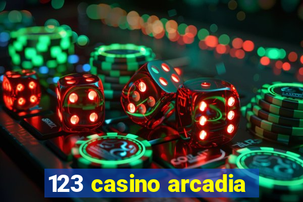 123 casino arcadia