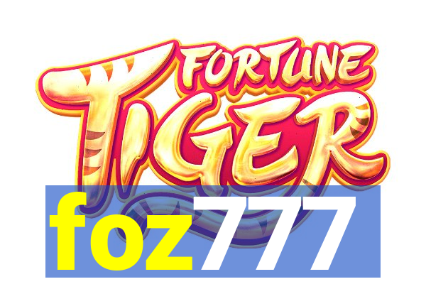 foz777