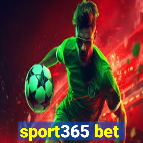 sport365 bet