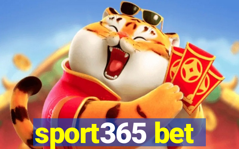 sport365 bet