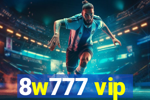 8w777 vip