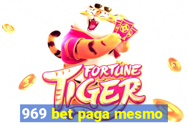 969 bet paga mesmo