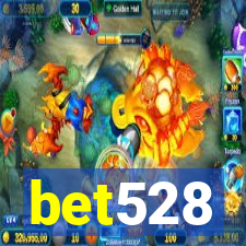 bet528