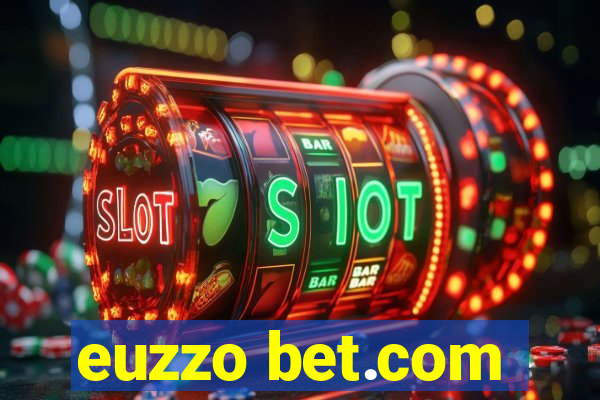 euzzo bet.com