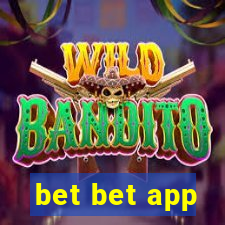 bet bet app