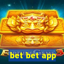 bet bet app