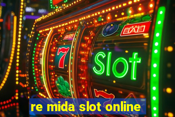 re mida slot online