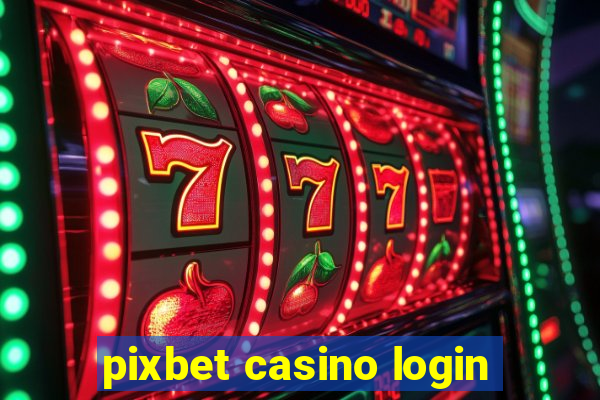 pixbet casino login