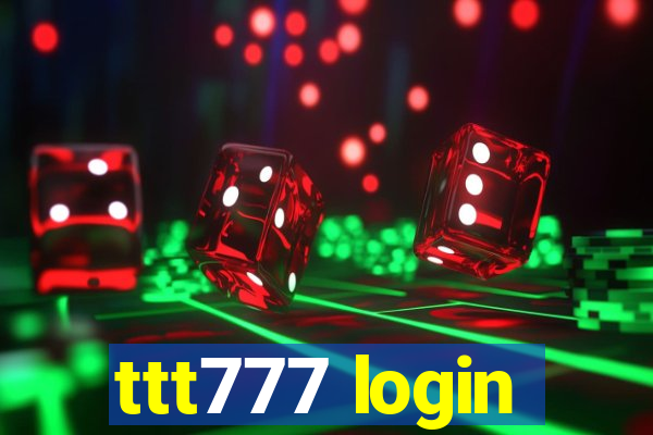 ttt777 login