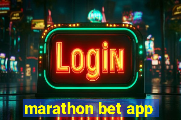 marathon bet app