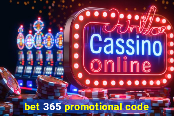 bet 365 promotional code