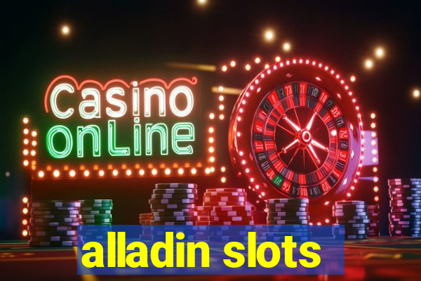 alladin slots