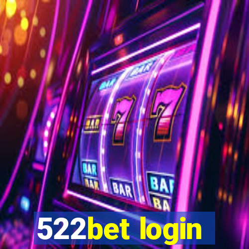 522bet login