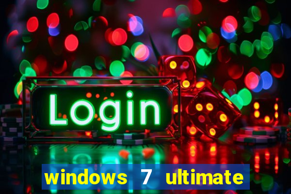 windows 7 ultimate 64 bits download