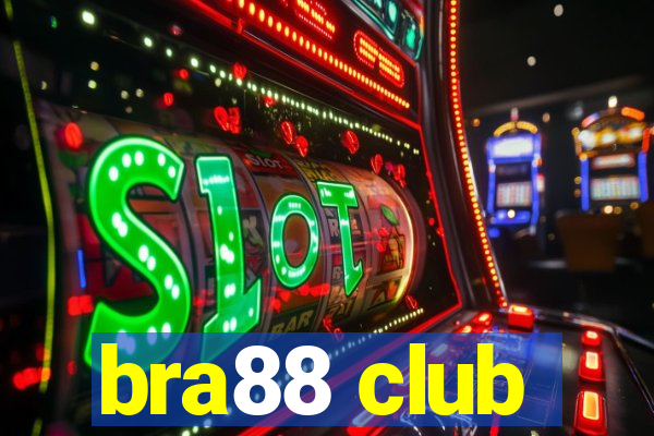 bra88 club