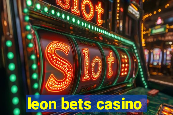 leon bets casino