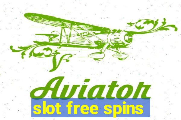 slot free spins