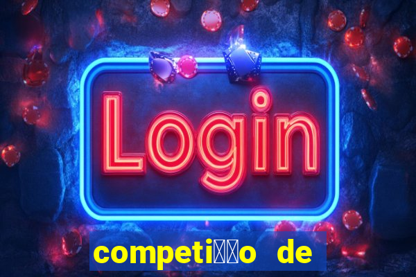 competi莽茫o de truco online