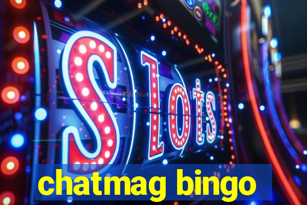 chatmag bingo