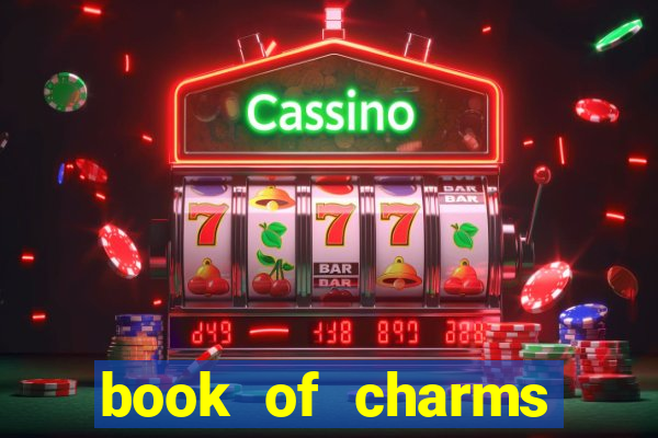 book of charms slot free