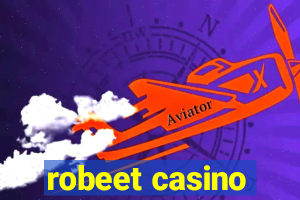 robeet casino