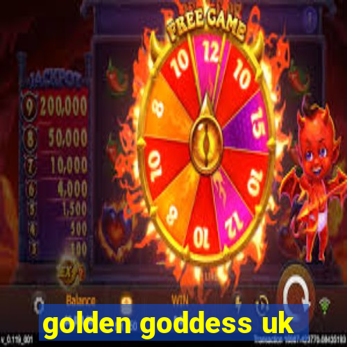 golden goddess uk