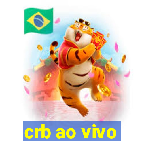 crb ao vivo