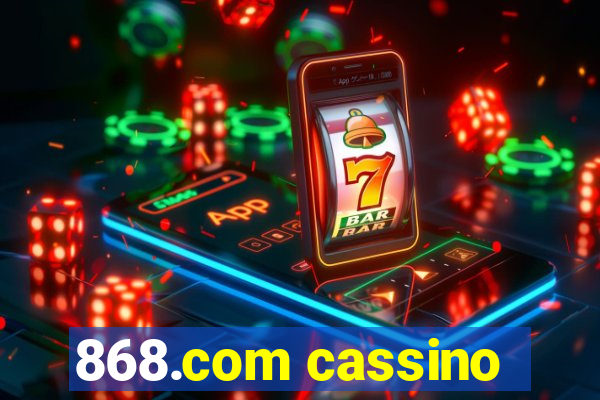 868.com cassino