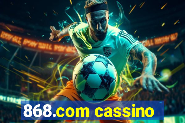 868.com cassino