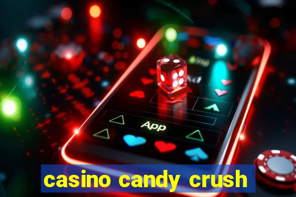 casino candy crush