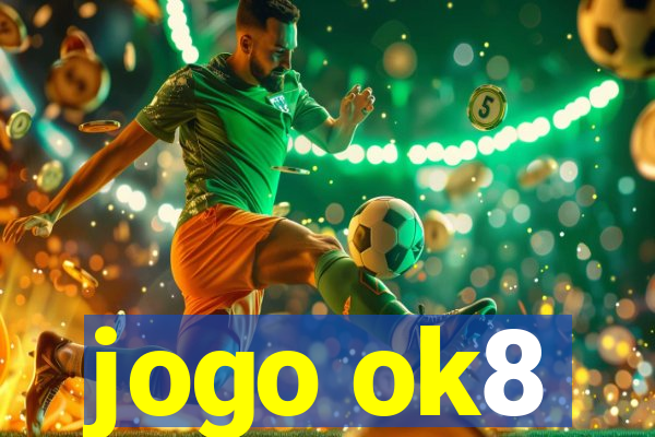 jogo ok8