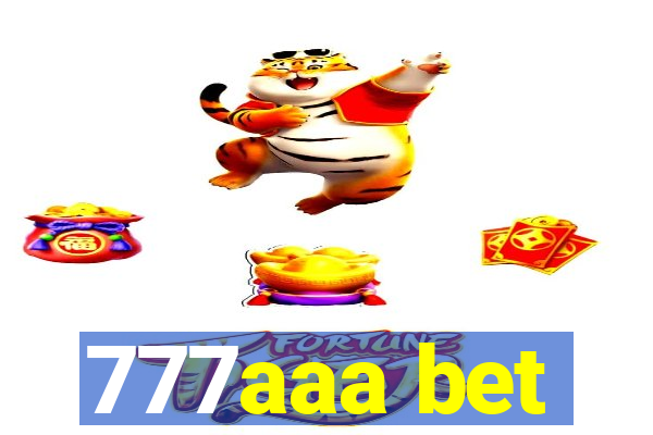 777aaa bet